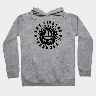 Las Piratas de Escandado Sail Crew Hoodie